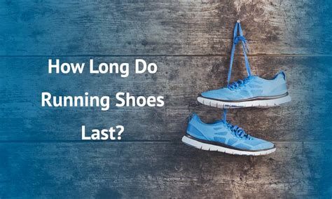 how long do runners last.